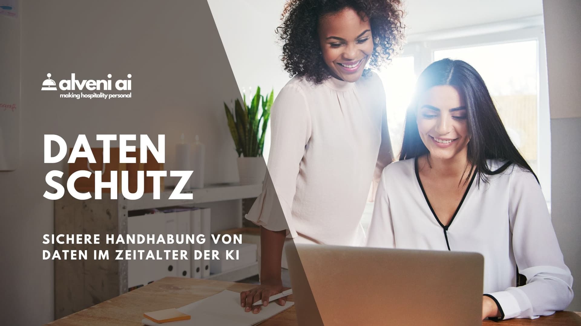 Datenschutz und KI: Wie Alveni AI Ihre Gäste- und Hoteldaten schützt