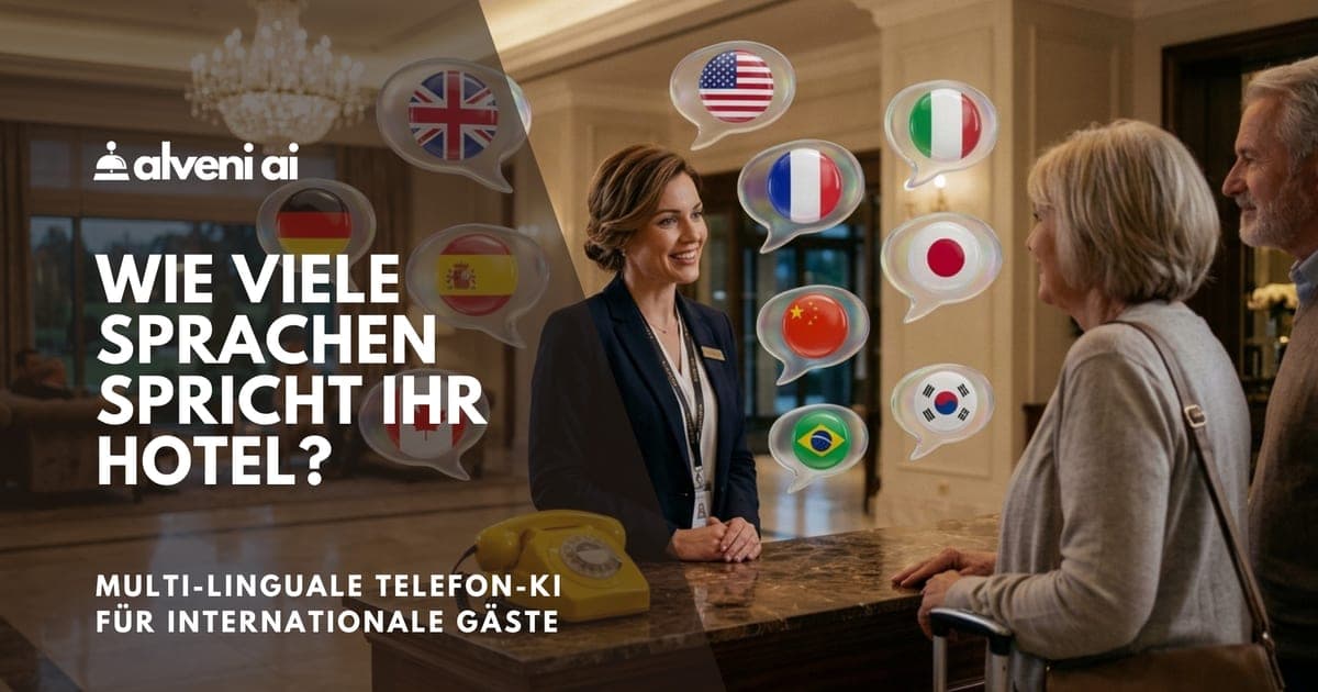 Warum mehrsprachige KI für Hotels unverzichtbar ist